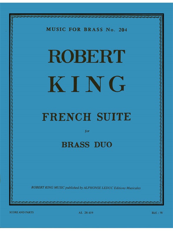 Robert King: French Suite (Horn & Trumpet)
