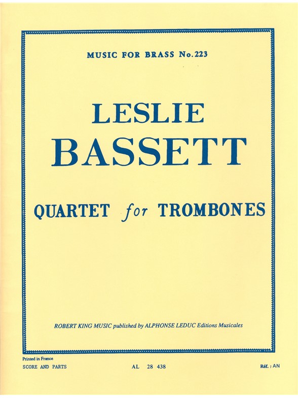 Leslie Bassett: Quartet (Trombones 4)