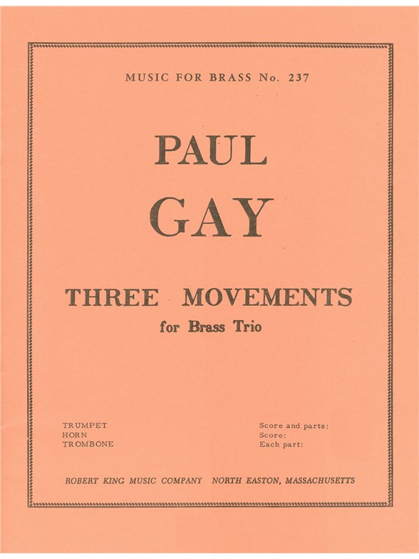 Paul Gay: 3 Movements (Trio - Brass)