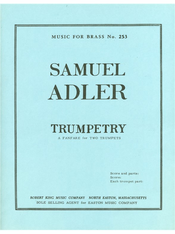 Samuel Adler: Trumpetry (Trumpets 2)