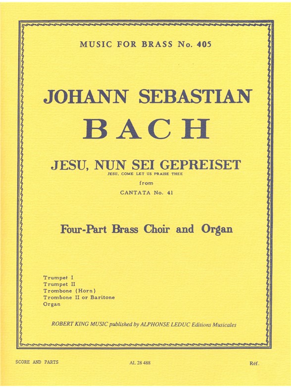 J.S. Bach: Jesu, Nun Sei Gepreiset BWV41 (Brass/Organ)