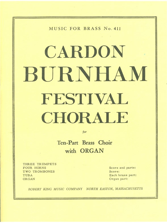 Cardon Burnham: Festival Chorale (Ensemble-Brass 8 or more)