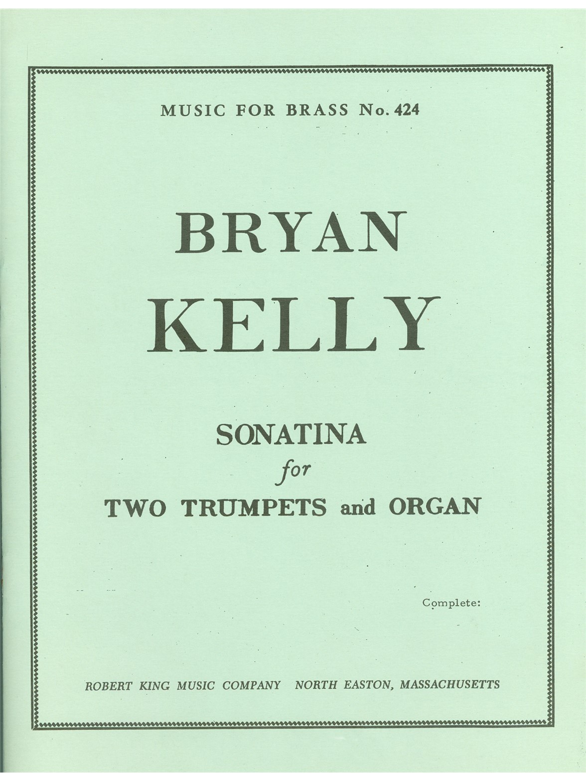 Bryan Kelly: Sonata (Trumpets 2 & Organ)