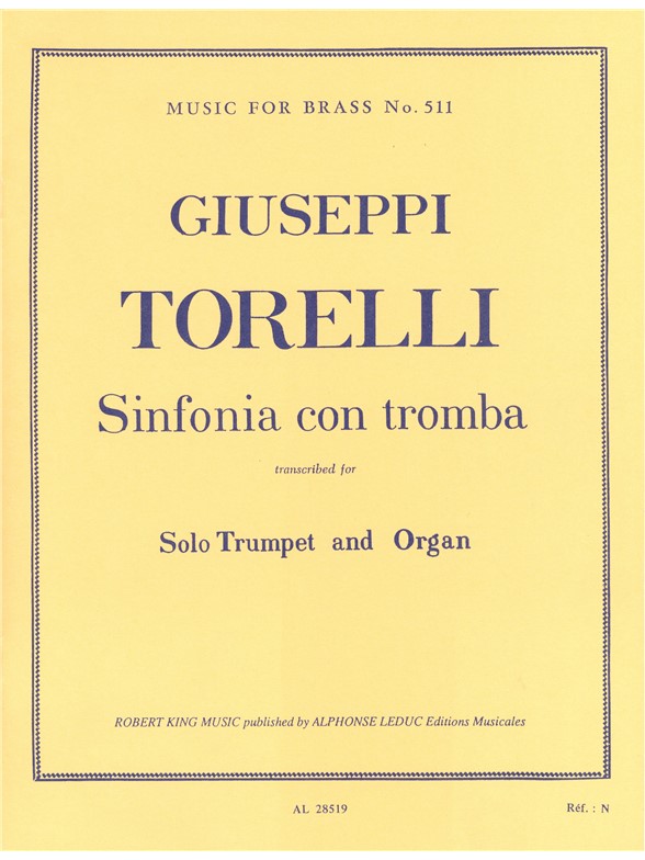 Giuseppe Torelli: Sinfonia con Tromba (Trumpet & Organ)
