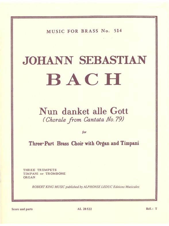 Johann Sebastian Bach: Nun danket alle Gott (Trumpets 3 & Organ)