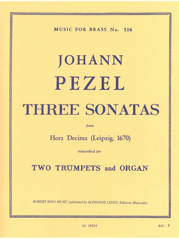 Johann Christoph Pezel: 3 Sonatas No.25, No.22 & No.30 'Hora Decima' (Trumpets 2 & Organ)