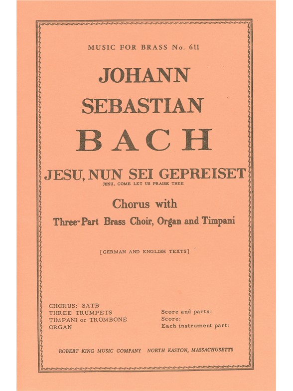 Johann Sebastian Bach: Jesu, nun sei gepreiset BWV41 (Choral-Mixed accompanied)
