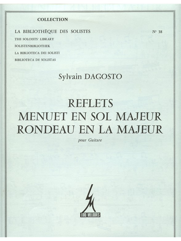 Dagosto Reflets Menuet In G Major Rondeau In A Major Lm038 Guitar Book