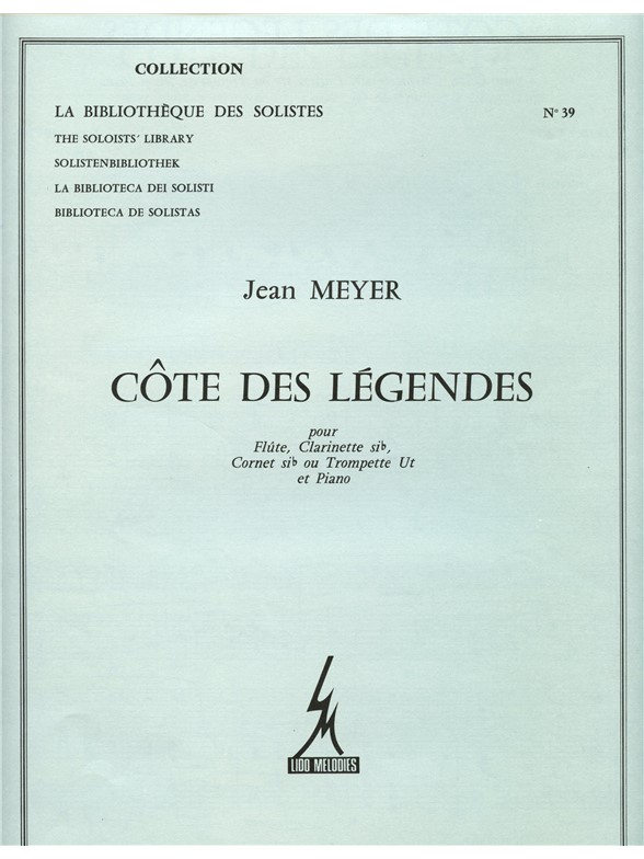 Meyer Cote Des Legendes Lm039 Flute Clarinet Or Trumpet Piano Book