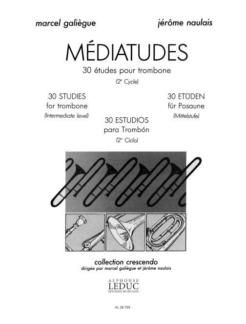 Marcel & Jérôme Galiègue M.& Naulais J.: Médiatudes (Trombone solo)