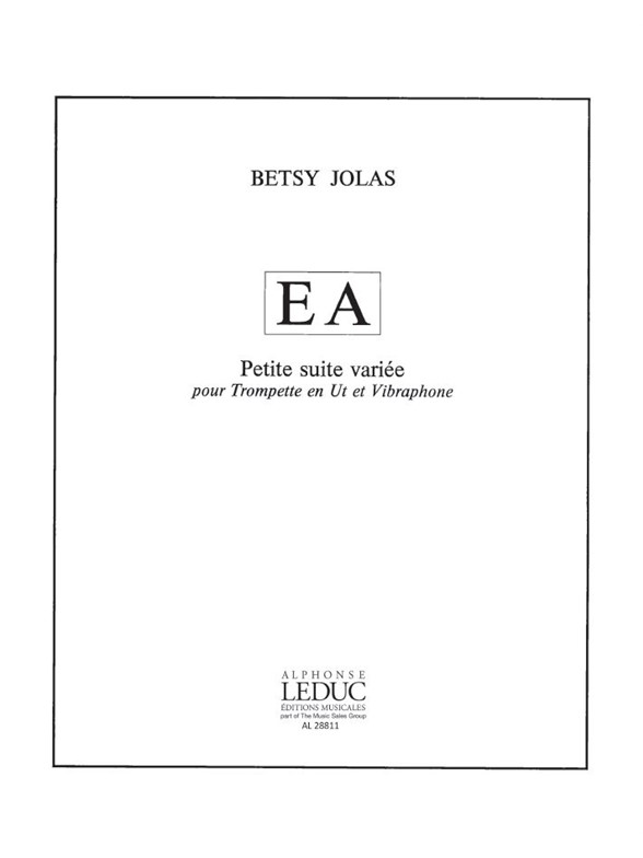 Betsy Jolas: EA - Petite Suite variée (Trumpet & Percussion)