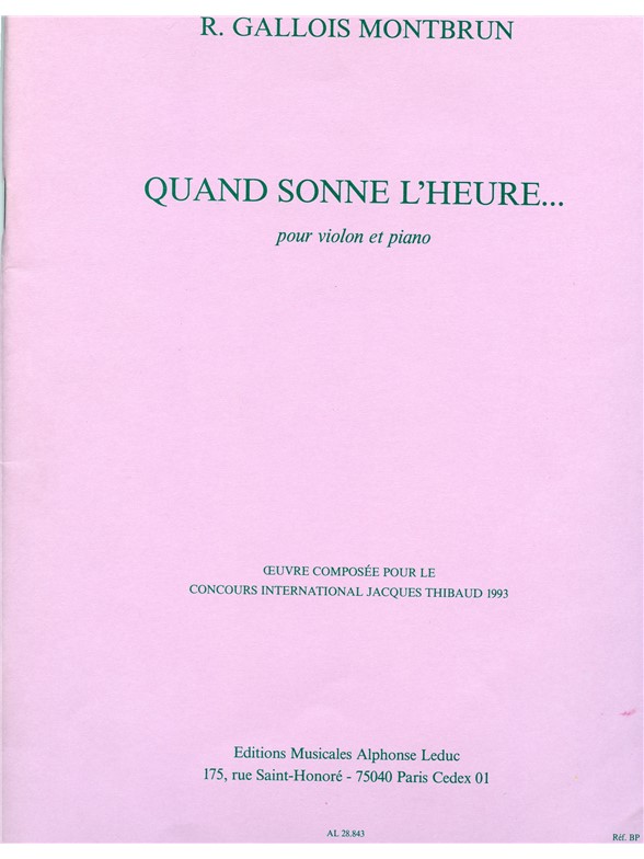 Gallois Montbrun Quand Sonne L'heure Violin & Piano Book