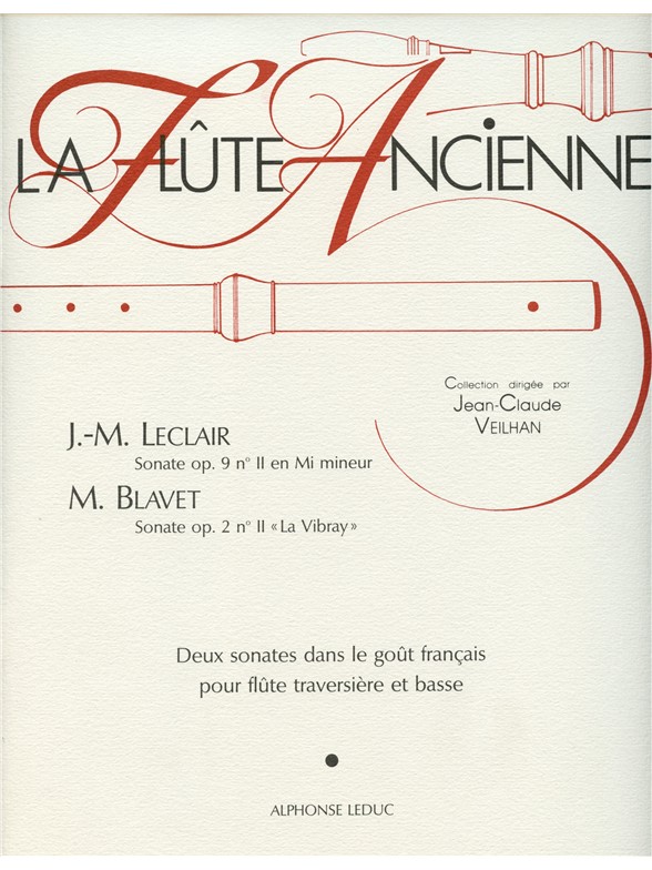 Jean-Marie & Michel Leclair J.M.& Blavet: Sonate Op.9, No.11 & Sonate Op.2, No.2 (Flute & Continuo)