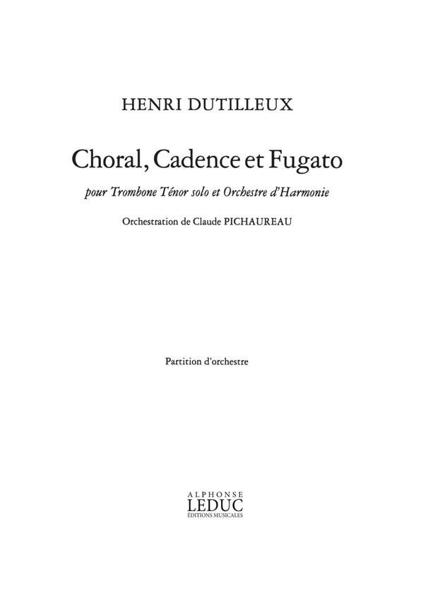Henri Dutilleux: Choral, Cadence et Fugato (Trombone & other instruments)
