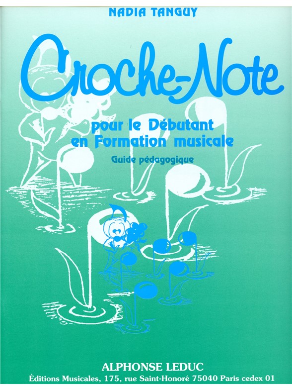 Nadia Tanguy: Croche-Note - Guide pédagogique (Miscellaneous)
