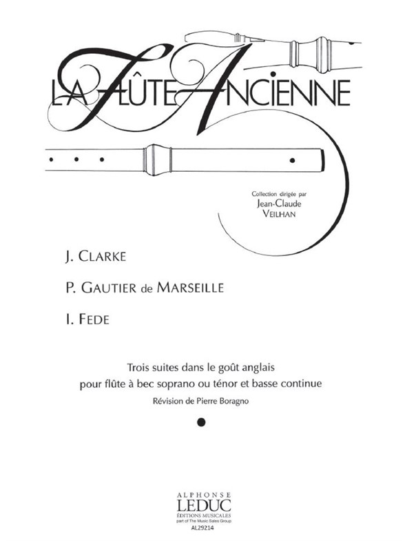 Various Composers: 3 Suites dans le Goût anglais (sop/ten) (Recorder & Continuo)