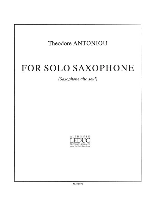Theodore Antoniou: For Solo Saxophone (Saxophone solo)