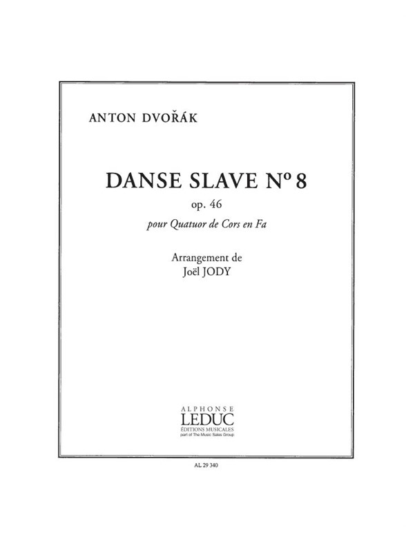 Antonín Dvorák: Danse slave No.8, Op.46 (Horns 4)