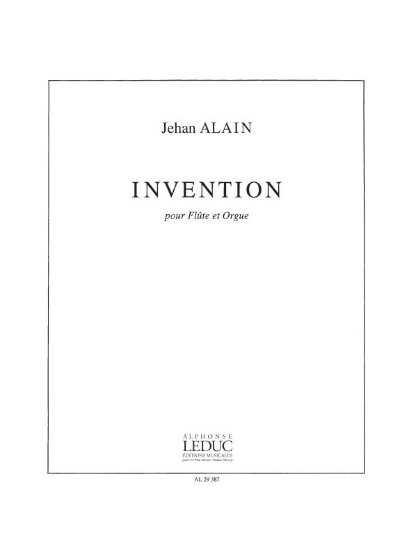 Jehan Ariste Alain: Invention (Flute & Organ)