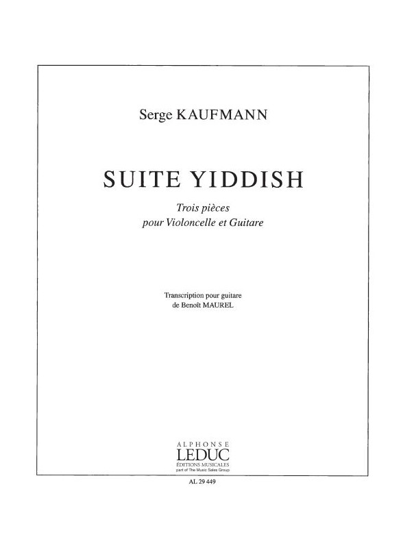 Serge Kaufmann: Suite yiddish (Cello & Guitar)