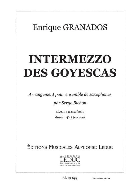 Enrique Granados y Campiña: Goyescas (Saxophone Ensemble (5 or more))