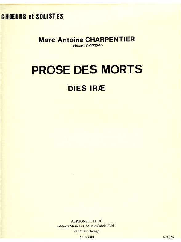 Marc-Antoine Charpentier: Prose des Morts 'Dies Iræ' (Choral)