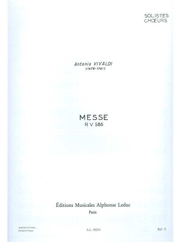 Antonio Lucio Vivaldi: Messe RV586 (Choral-Mixed accompanied)