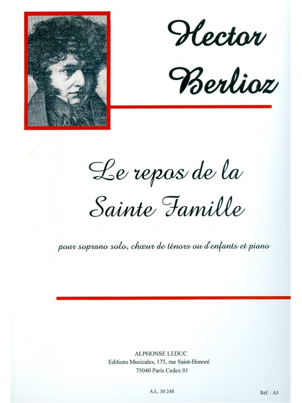 Berlioz Repos De La Sainte Famille Soprano Solo Choir & Piano Book
