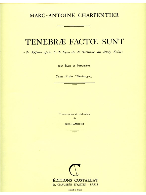 Marc-Antoine Charpentier: Tenebræ factæ sunt (bar) (Voice & Orchestra)