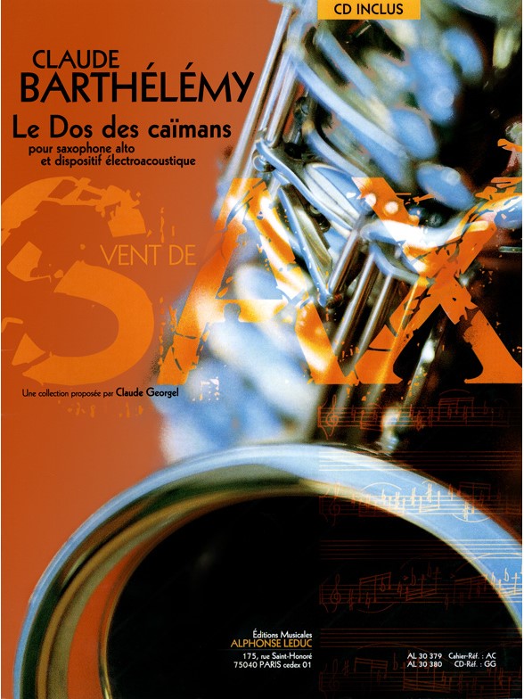 Barthelemy Claude Le Dos Des Caimans (Georgel) Alto Saxophone Book/Cd