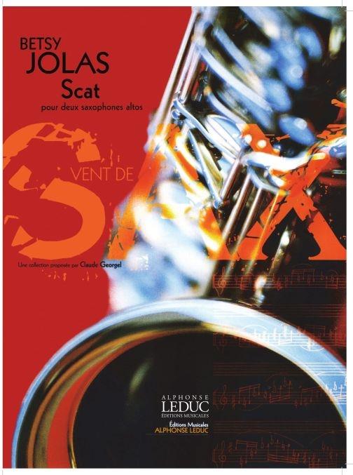 Jolas Betsy Scat (Georgel) 2 Alto Saxophones Book