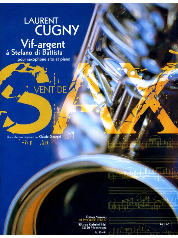 Cugny Laurent Vif Argent A Stefano Di Battista Saxophone & Piano Book