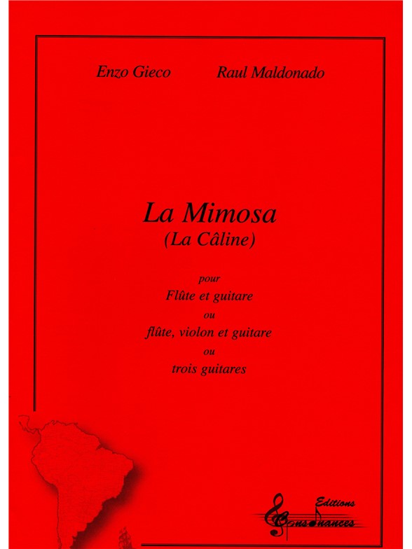 Gieco/Maldonado La Mimosa La Caline Flute Guitar Violin Score/Parts