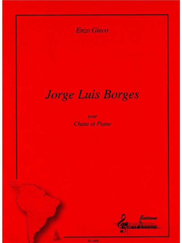 Gieco Enzo/Miranda Hector Jorge Luis Borges Voice & Piano Book