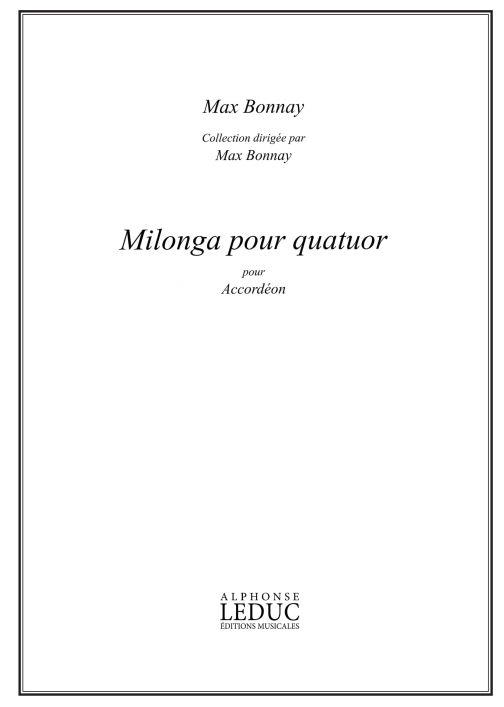 Bonnay Max Milonga Pour Quatuor Accordion Book