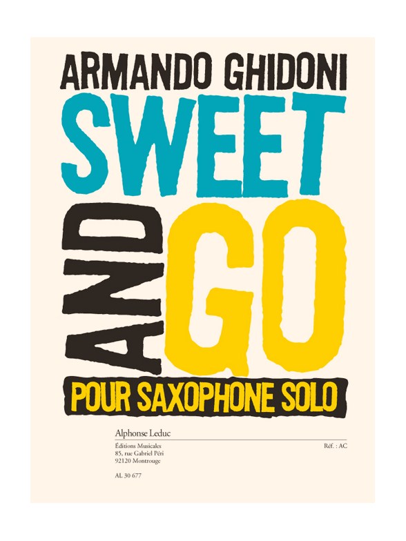 Armando Ghidoni: Sweet And Go (Saxophone)