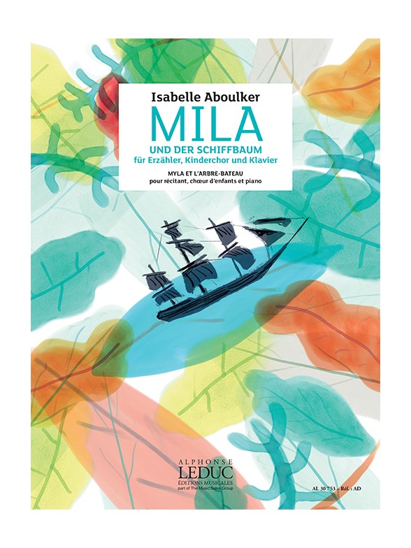 Mila Isabelle Aboulker Und Der Schiffbaum (Vocal/Piano Score German)