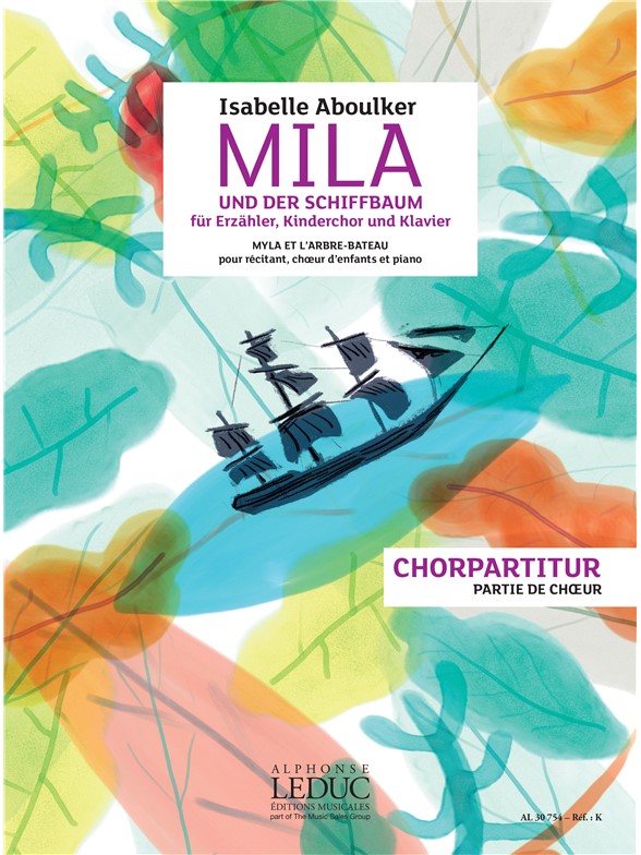 Mila Isabelle Aboulker Und Der Schiffbaum (Choral Score German)