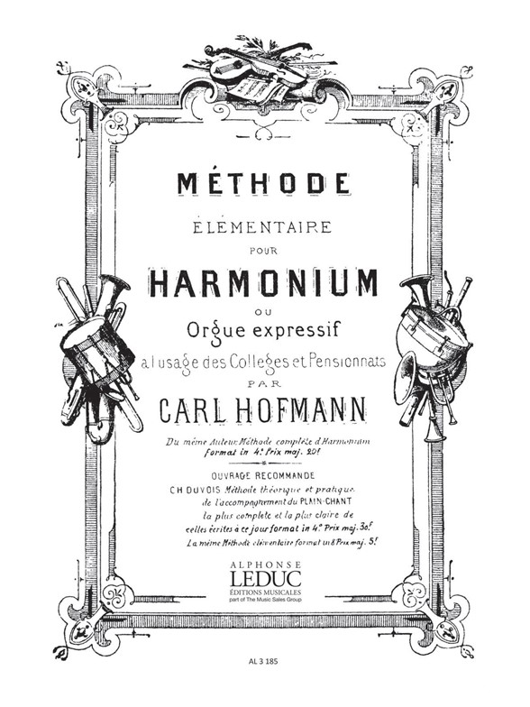 Georg Melchior Hoffmann: Méthode élémentaire d'Harmonium ou Orgue expressif (Organ)