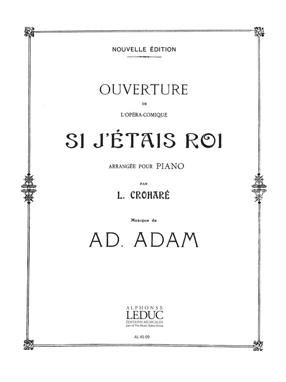 Adolphe Charles Adam: Ouverture de 'Si j'étais Roi' (Piano Duet)