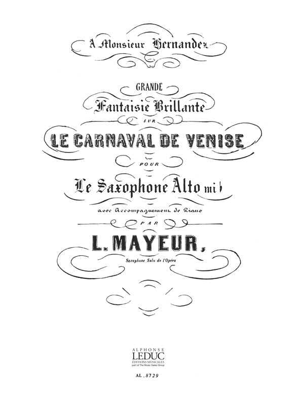 A. Mayeur: Le Carnaval de Venise, Fantaisie (Saxophone-Alto & Piano)