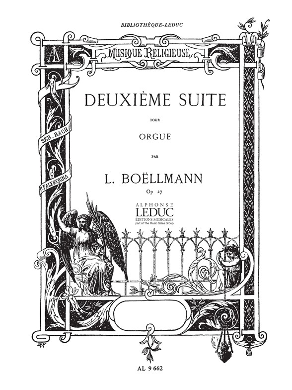 Léon Boëllmann: Suite No.2, Op.27 (Organ)