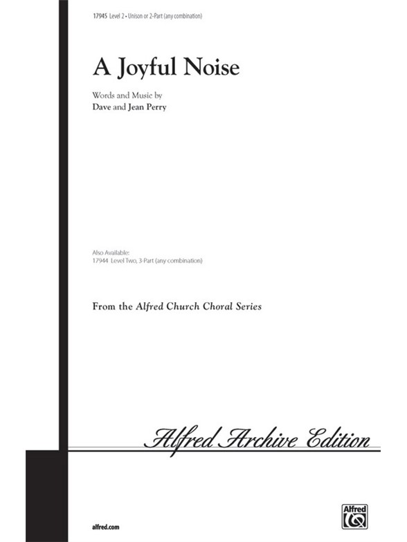 Dave And Jean Perry: A Joyful Noise