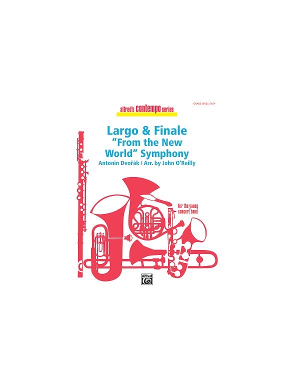 Antonin Dvorak: Largo and Finale From The New World Symphony