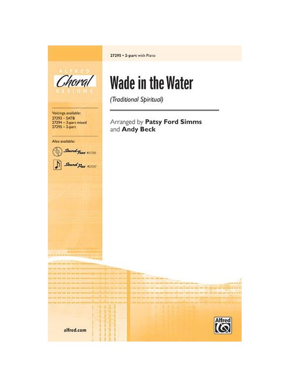 Wade in the Water (arr. Simms/Beck) - 2-Part