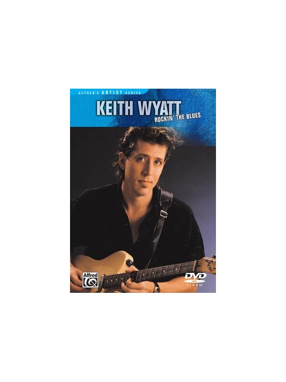 Keith Wyatt: Rockin' Blues Guitar (DVD)