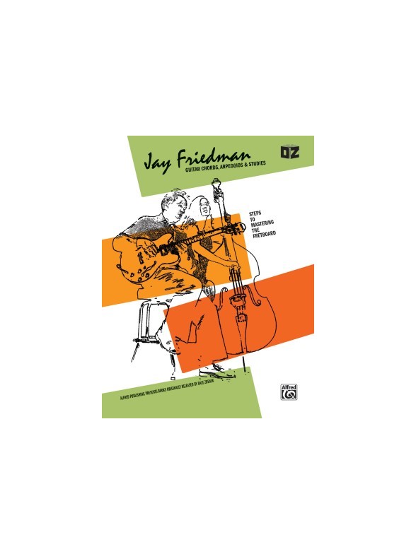 Jay Friedman: Guitar Chords and Arpeggios