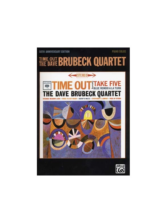 The Dave Brubeck Quartet: Time Out (50th Anniversary Edition)