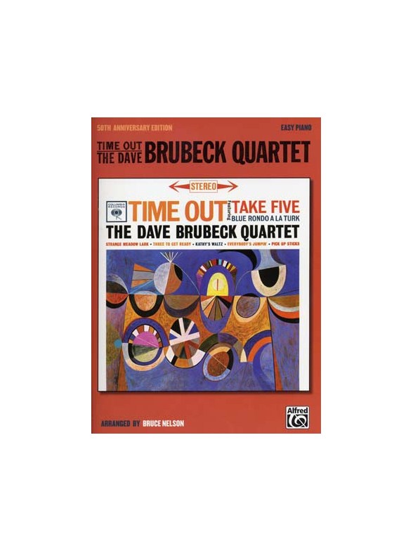 The Dave Brubeck Quartet: Time Out (50th Anniversary Edition) (Piano Facile)
