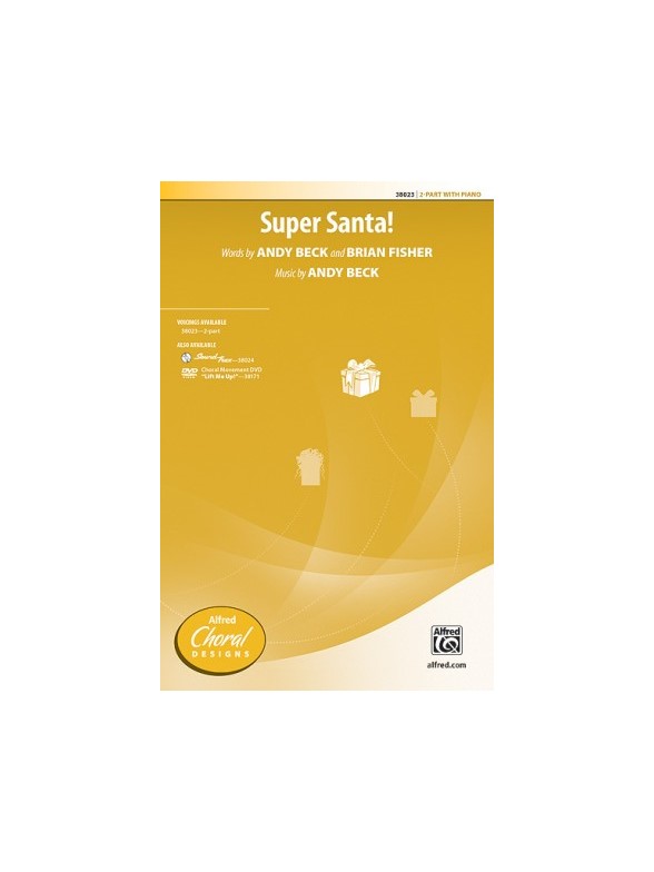 Andy Beck; Super Santa! (2-Part)